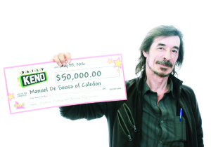 CALEDON RESIDENT WINS $50,000 WITH DAILY KENO Manuel de Sousa of Caledon had something to celebrate after winning $50,000 in the May 10 Daily Keno draw. “I found out about my win on the same day that I bought my ticket,” he said at the OLG Prize Centre in Toronto where he picked up his winnings. “The first thing I thought was that this win means a big weight off my shoulders. Things are starting to look up!” The self-employed, married father of two is planning to help his daughters pay off their tuition. “My wife will also get a nice gift and I'm excited to help my family and close friends,” he concluded. The winning ticket was purchased at Daisy Mart on Van Kirk Drive in Brampton.